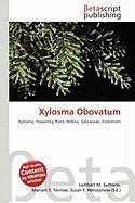 Xylosma Obovatum