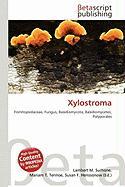 Xylostroma