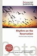 Rhythm on the Reservation
