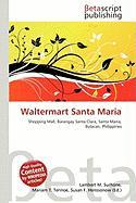 Waltermart Santa Maria