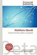 Waltham (Band)
