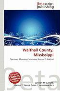 Walthall County Mississippi