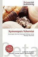 Xymenopsis Tcherniai