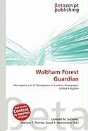 Waltham Forest Guardian
