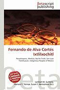 Fernando de Alva Cortés Ixtlilxochitl