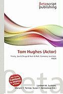 Tom Hughes (Actor)