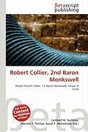 Robert Collier 2nd Baron Monkswell