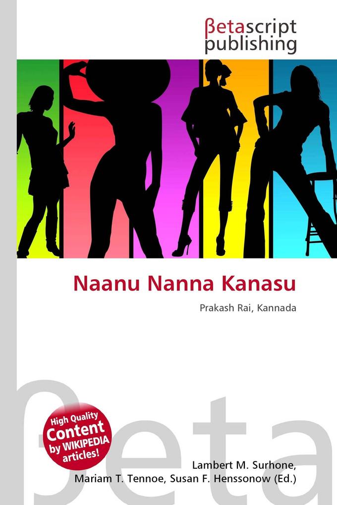 Naanu Nanna Kanasu