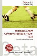 Oklahoma A&M Cowboys Football 1920-1929
