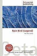 Rain Bird (Legend)