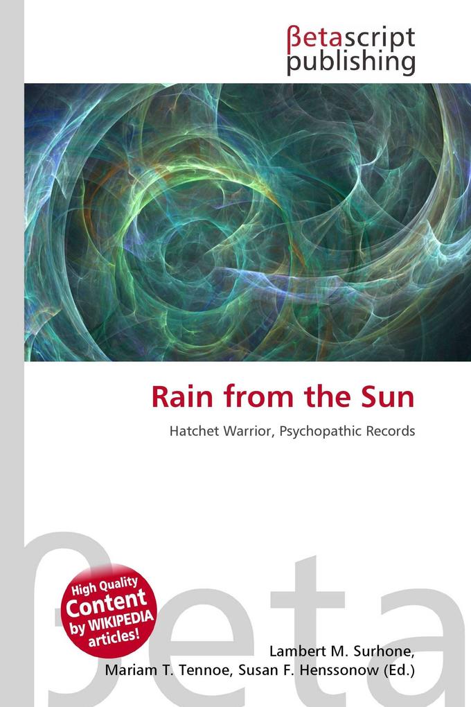 Rain from the Sun