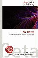Tom Howe