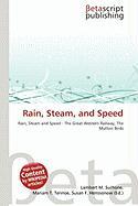 Rain Steam and Speed