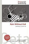 Rain Without End