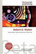 Robert D. Walker