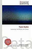 Tom Kalin