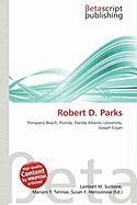Robert D. Parks