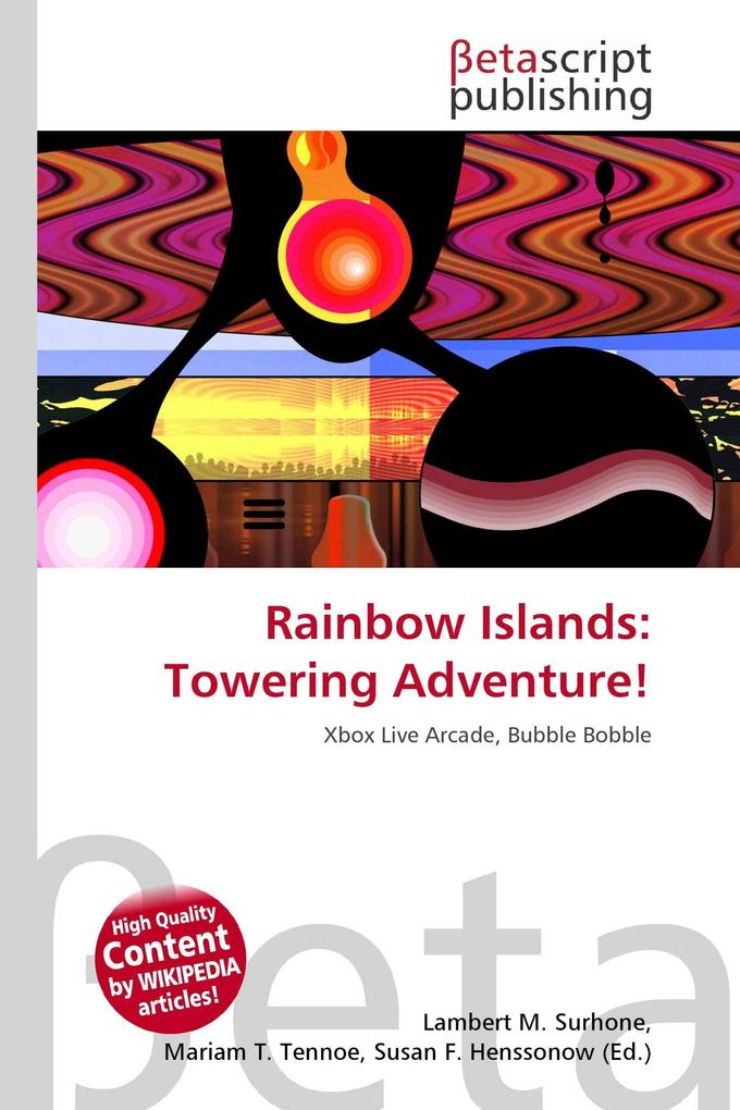 Rainbow Islands: Towering Adventure!
