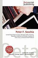 Peter F. Secchia