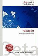Raincourt