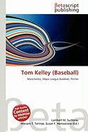 Tom Kelley (Baseball)