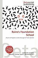Raine's Foundation School
