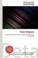 Tom Kilgore