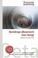Raindrops (Basement Jaxx Song)