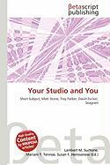 Your Studio and You