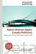 Robert Dickson (Upper Canada Politician)