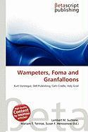 Wampeters Foma and Granfalloons