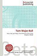 Tom Major-Ball