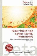 Rainier Beach High School (Seattle Washington)