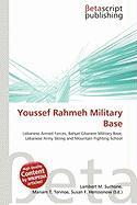 Youssef Rahmeh Military Base