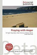 Praying with Anger