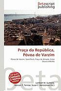 Praça da República Póvoa de Varzim