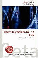 Rainy Day Women No. 12 & 35