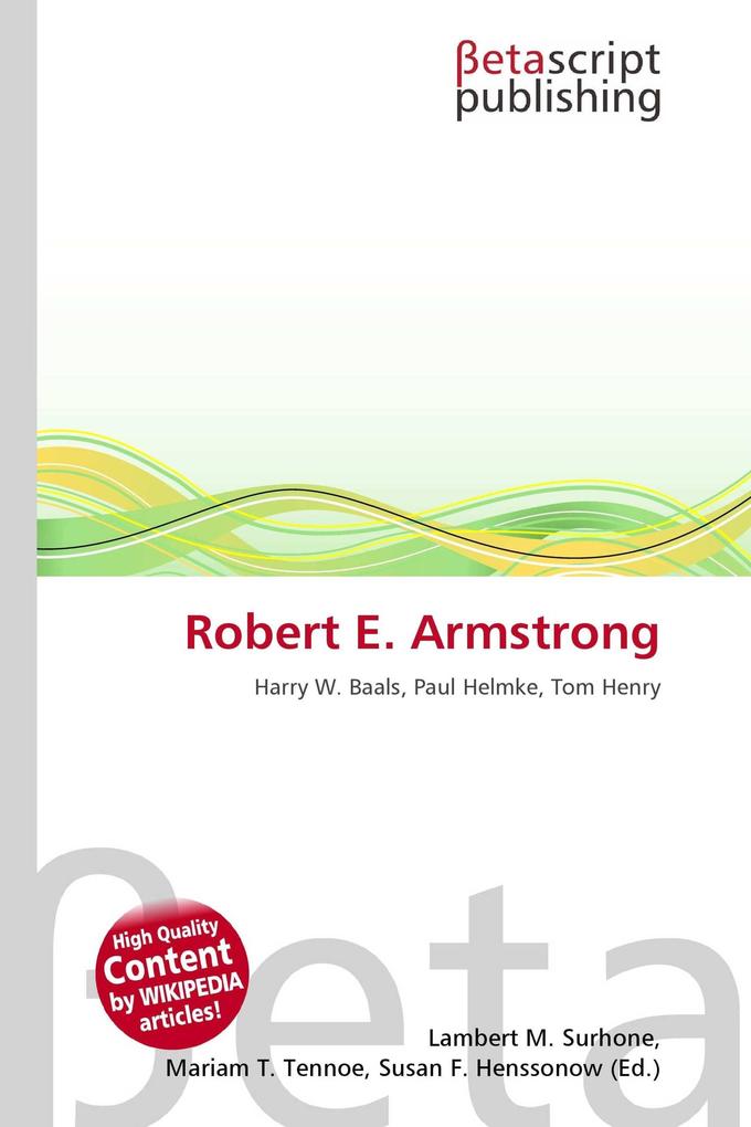Robert E. Armstrong