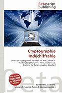 Cryptographie Indéchiffrable