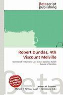 Robert Dundas 4th Viscount Melville