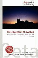 Pre-Joycean Fellowship