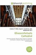 Ghazanchetsots Cathedral