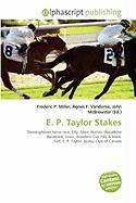 E. P. Taylor Stakes
