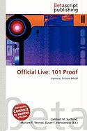 Official Live: 101 Proof