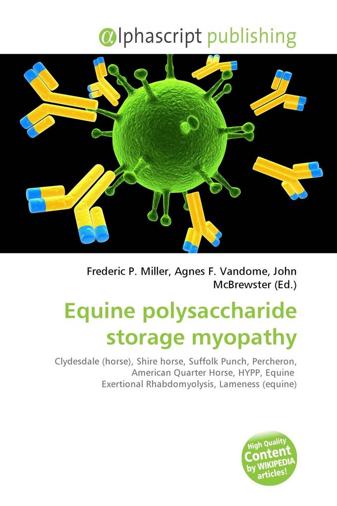 Equine polysaccharide storage myopathy