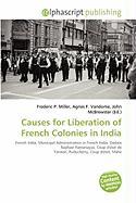 Causes for Liberation of French Colonies in India