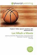 Luc Mbah a Moute