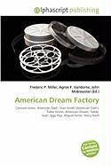 American Dream Factory
