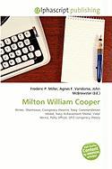 Milton William Cooper