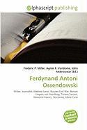 Ferdynand Antoni Ossendowski